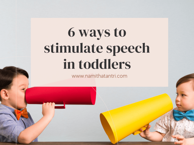 6 ways to stimulate speech in toddlers